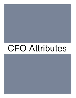 CFO Attributes
 