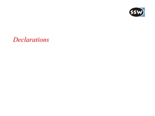Declarations
 