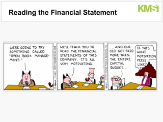 Reading the Financial Statement
 