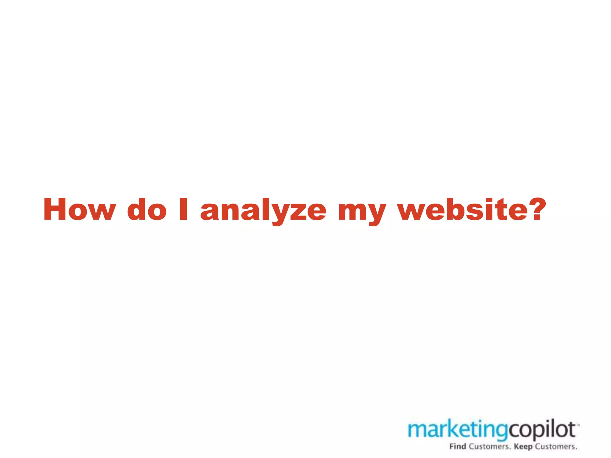 How do I analyze my website?
 