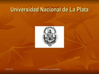 Universidad Nacional de La Plata 