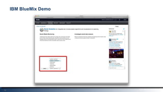 39
IBM BlueMix Demo
 