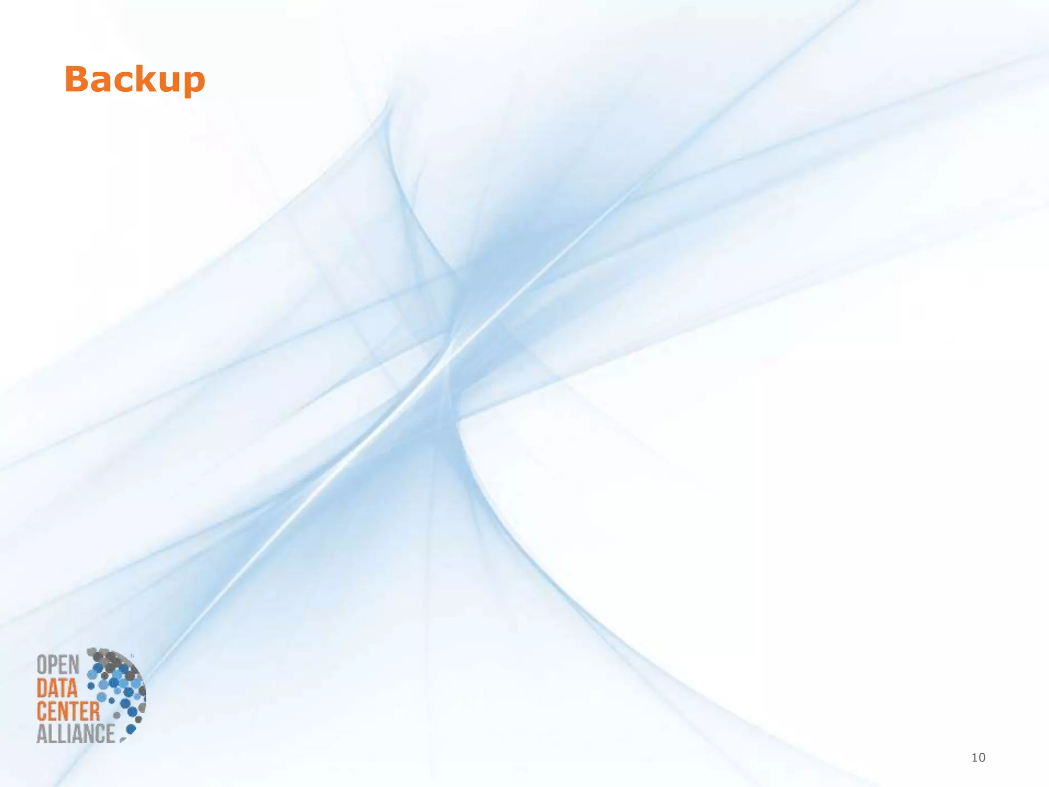 Backup




         10
 