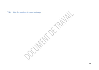 94 
VIII. Liste des membres du comité technique 
 
