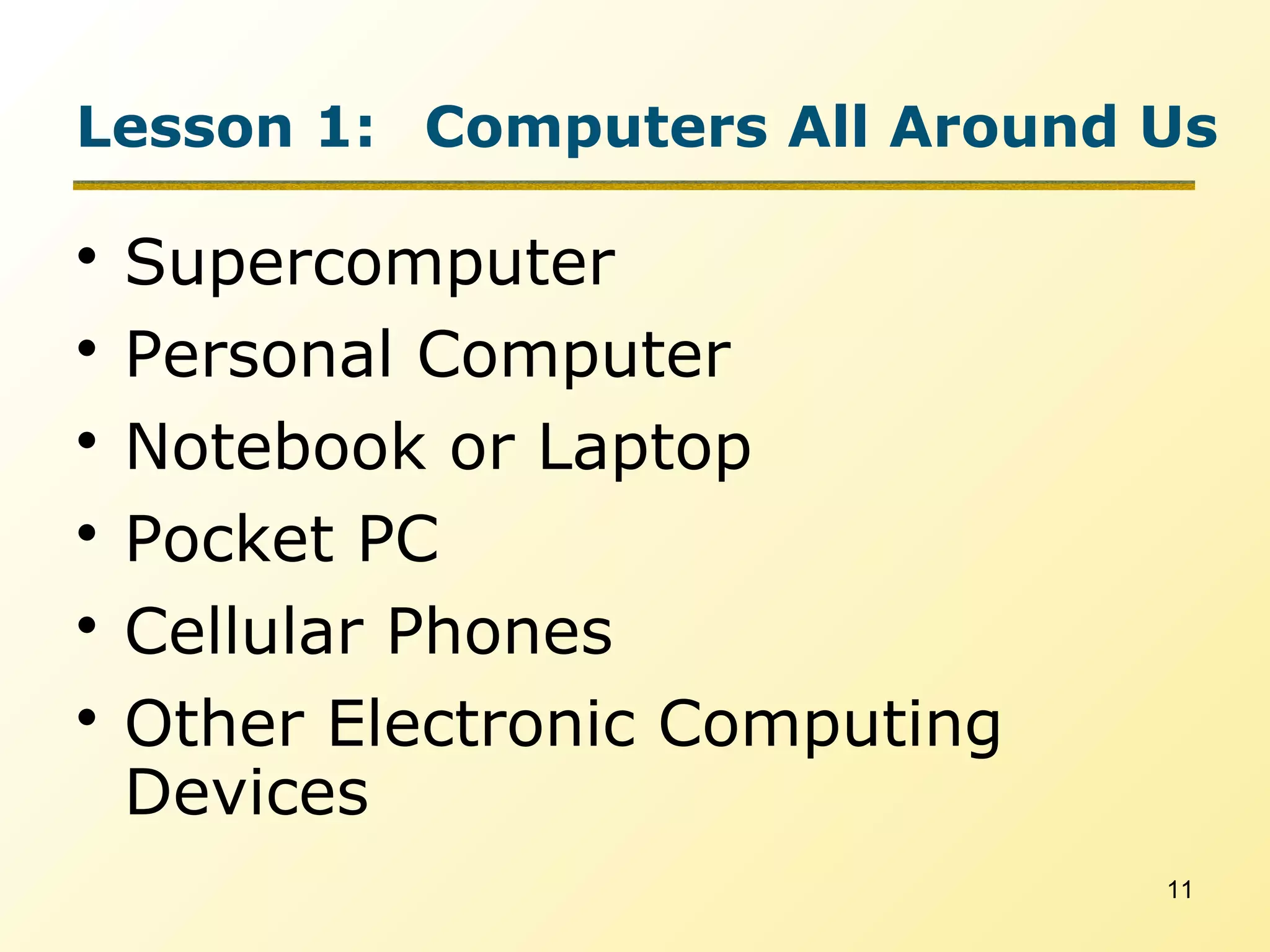 COMPUTERS ALL AROUND US | PPT