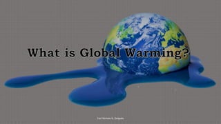 Carl Nichole G. Delgado
 