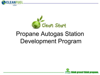 Propane Autogas Station Development Program 