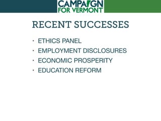 RECENT SUCCESSES
• ETHICS PANEL

• EMPLOYMENT DISCLOSURES

• ECONOMIC PROSPERITY

• EDUCATION REFORM
 