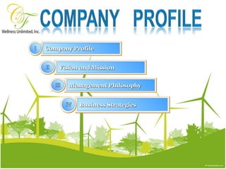 Company Profile Vision and Mission  Business Strategies Management Philosophy 
