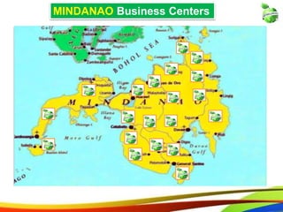 7
MINDANAO Business Centers
7
 