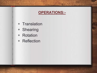 HOMOGENEOUS CO-ORDINATES IN COMPUTER GRAPHICS PPT | PPT