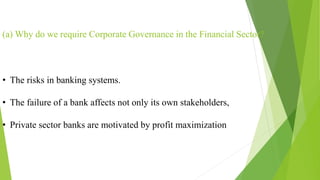 Corporate governance in Bank and Financial institution | PPTX