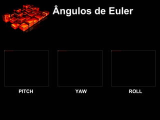 As operações lineares de rotação e translação de objetos são chamadas operações de corpos rígidos; 