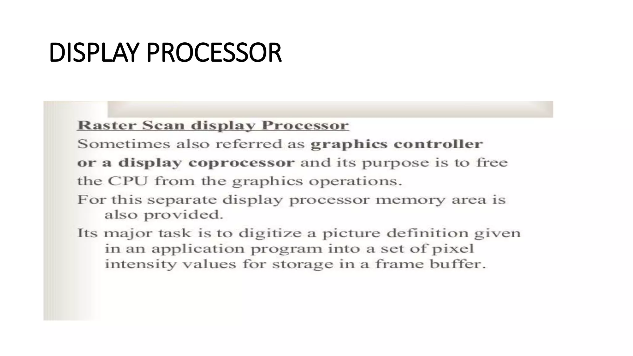 DISPLAY PROCESSOR
 