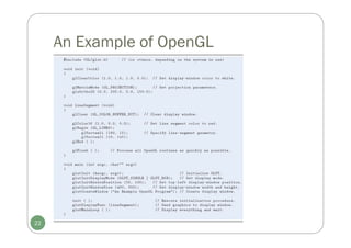 An Example of OpenGL
22
 
