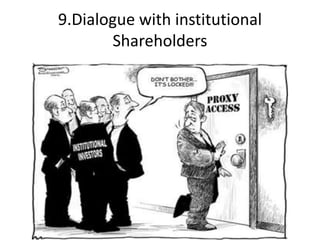 9.Dialogue with institutional
Shareholders
 