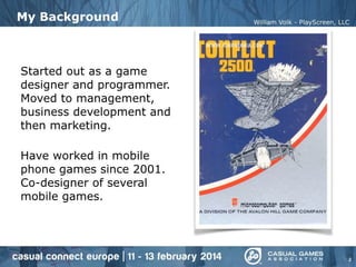 Creating Great Mobile Casino and Lottery Mobile Games (Casual Connect Europe 2014)
