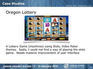 Creating Great Mobile Casino and Lottery Mobile Games (Casual Connect Europe 2014)