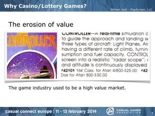 Creating Great Mobile Casino and Lottery Mobile Games (Casual Connect Europe 2014)