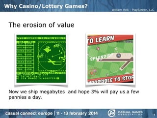 Creating Great Mobile Casino and Lottery Mobile Games (Casual Connect Europe 2014)