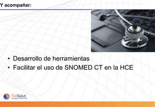 Soporte a nuevas técnicas clínicas