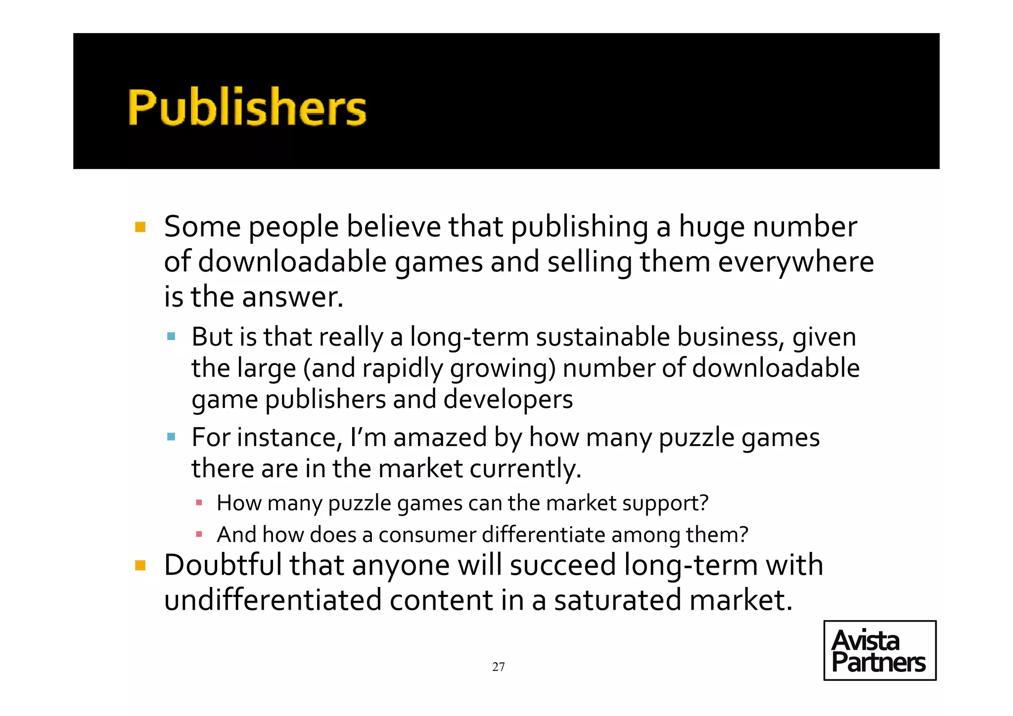 Casual Games; A Strategic Review of the Sector