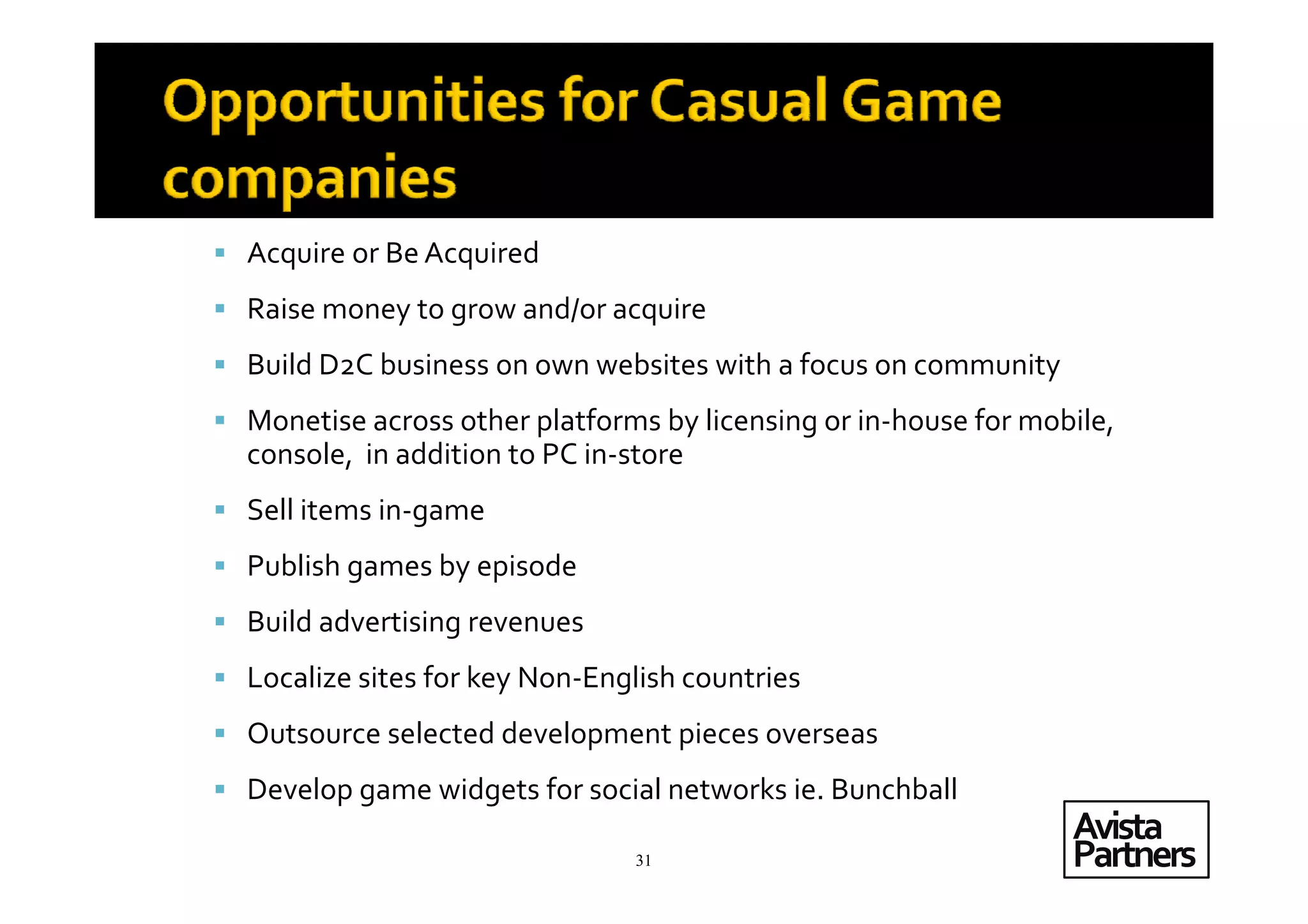 Casual Games; A Strategic Review of the Sector