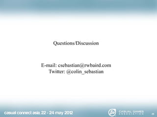 Questions/Discussion



E-mail: csebastian@rwbaird.com
   Twitter: @colin_sebastian




                                 29
 