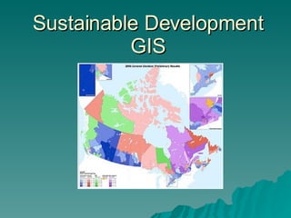Sustainable Development GIS 