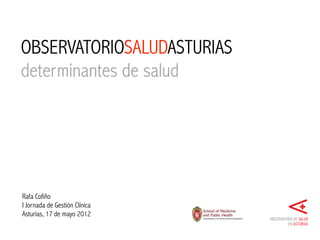 Observatorio de Salud en Asturias: sobre los determinantes sociales de ...