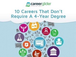 Cg careers no 4 year degree