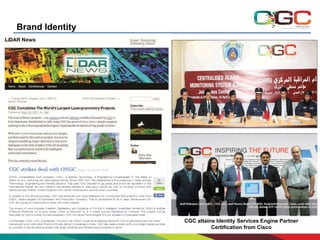 Brand Identity

CGC attains Identity Services Engine Partner
Certification from Cisco

 