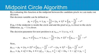 Midpoint Circle Algorithm
 
