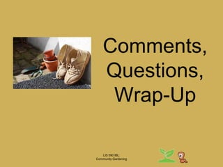 Gardeners as “nutrition change agents” 