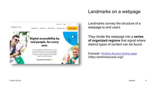 UXPA 2021: Accessibility Foundations: Using Landmarks and Sectioning ...