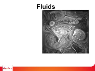 Fluids
 
