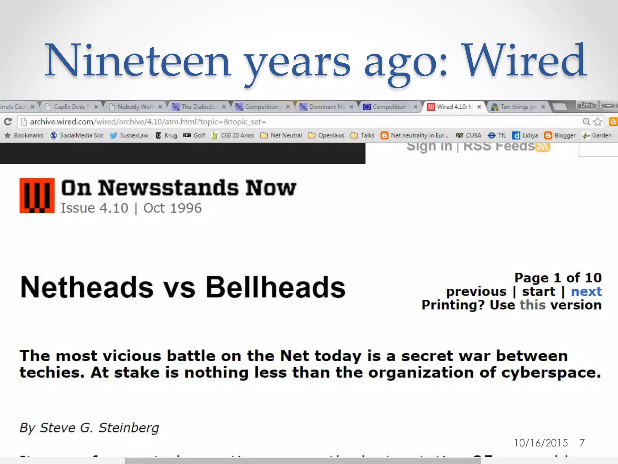 Nineteen years ago: Wired
10/16/2015 7
 