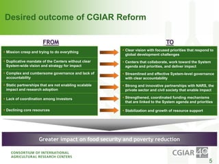 Institutional Frameworks, Experience with CGIAR reform (PPT format)