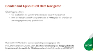 Data and Information Management Tools for the CGIAR Gender and Agriculture Research Network