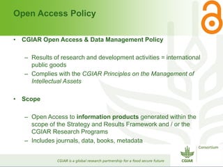 CGIAR Open Access - Presentation from the 2013 Annual Meeting between CGIAR and the French Research Institutions