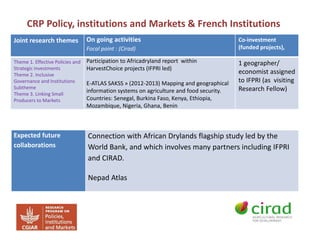 CGIAR Research Programs and CIRAD - Presentations from the 2013 Annual Meeting between CGIAR and the French Research Institutions