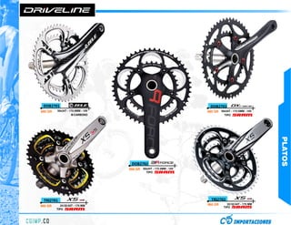DOB2701                                                           DOB2703
885 GR   50x34T - 172.5MM - 10V                                   885 GR 50x34T - 172.5MM - 10V
                   B/CARBONO                                                 TIPO




                                                                                                    PLATOS
                                   DOB2702
                                  868 GR 50x34T - 172.5MM - 10V
                                             TIPO




 TRI2701                                                            TRI2702
                                                                  960 GR       22/32/44T - 175 MM
960 GR      24/32/42T - 175 MM
                                                                            TIPO
         TIPO
 