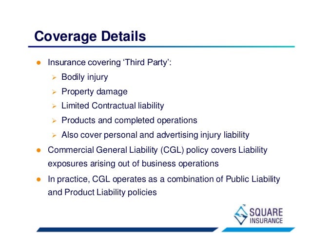 Comprehensive General Liability Insurance