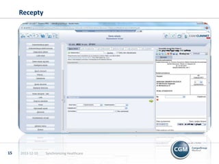 Recepty

15

2013-12-10

Synchronizing Healthcare

 