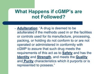 Good Manufacturing Practices