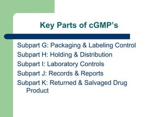 Good Manufacturing Practices