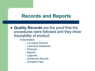 Good Manufacturing Practices