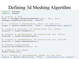 Defining 3d Meshing Algorithm

 