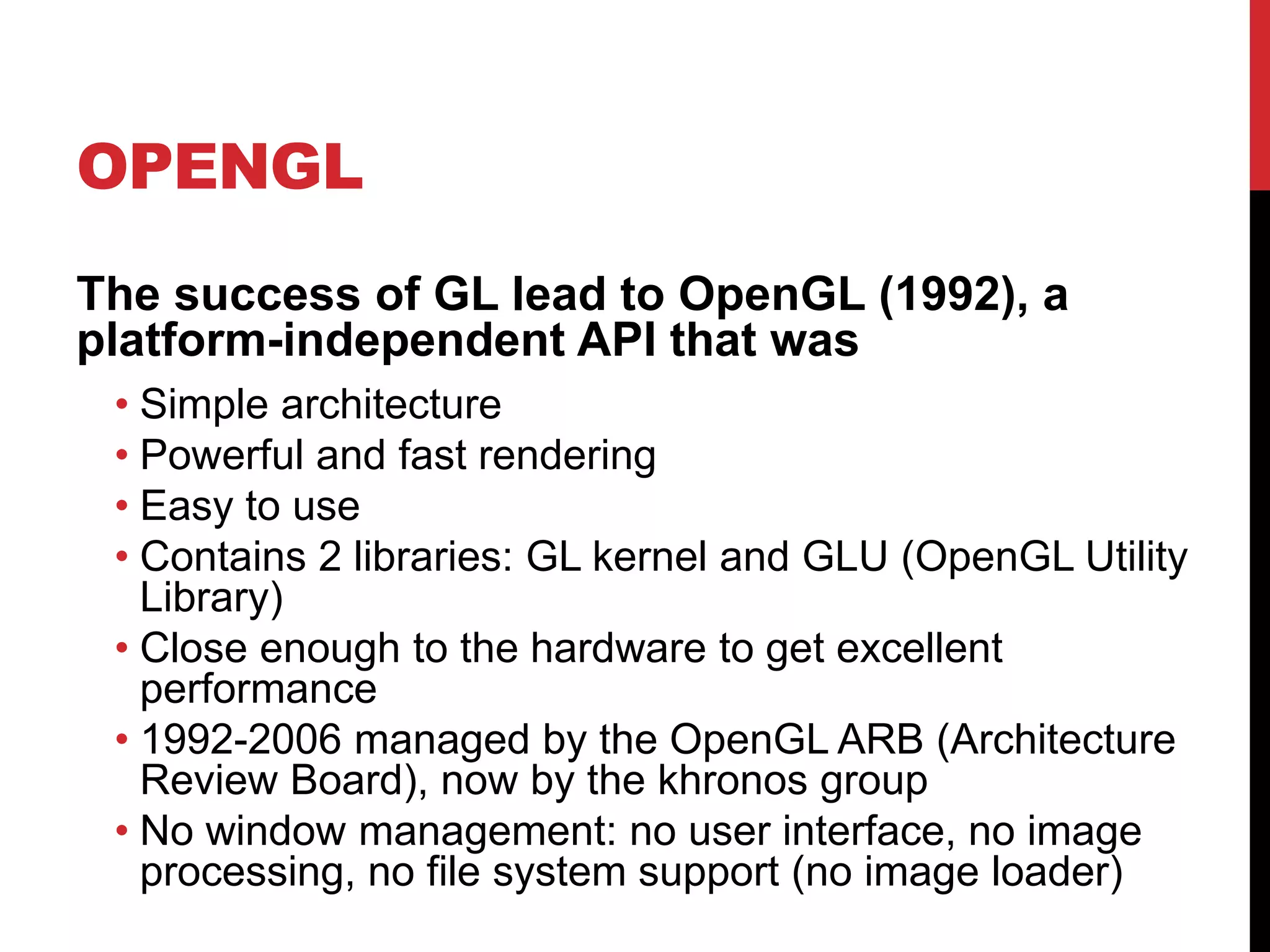 Cgp lecture2 graphics_standard, opengl | PPTX
