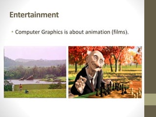 Applications Of Computer Graphics | PPTX